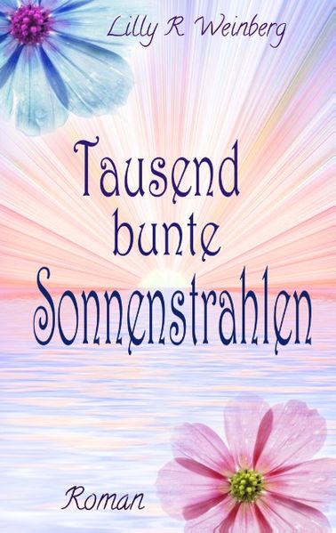 Cover von Tausend bunte Sonnenstrahlen