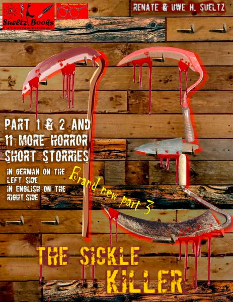 Cover von THE SICKLE KILLER … and other horror short stories – SUELTZ BOOKS