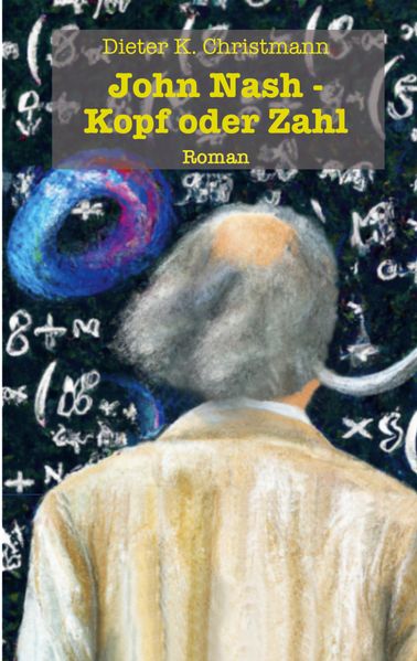 Cover von John Nash – Kopf oder Zahl