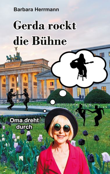 Cover von Gerda rockt die Bühne
