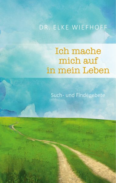 Cover von Ich mache mich auf in mein Leben