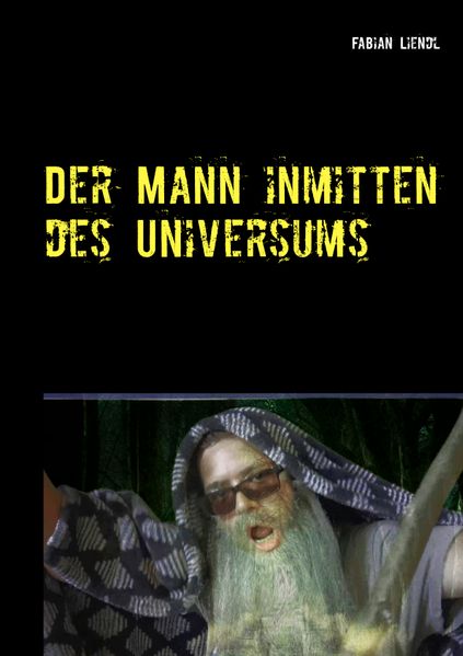 Cover von Der Mann inmitten des Universums