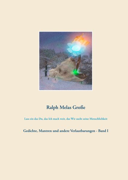 Cover von Lass ein das Du das Ich mach weit das Wir sucht seine Menschlichkeit