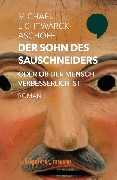 Cover von Der Sohn des Sauschneiders oder ob der Mensch verbesserlich ist