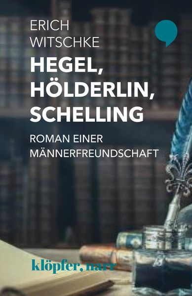 Cover von Hegel, Hölderlin, Schelling