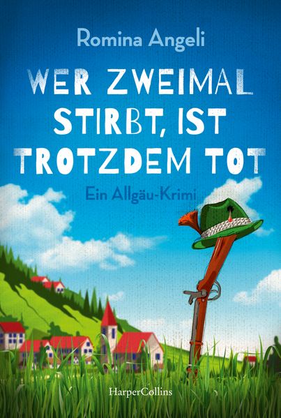 Cover von Wer zweimal stirbt, ist trotzdem tot