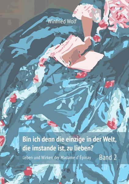Cover von Bin ich denn die einzige auf der Welt, die imstande ist, zu lieben? Band 2