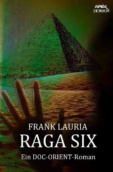 Cover von RAGA SIX – Ein DOC-ORIENT-Roman