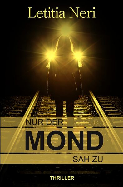 Cover von Nur der Mond sah zu