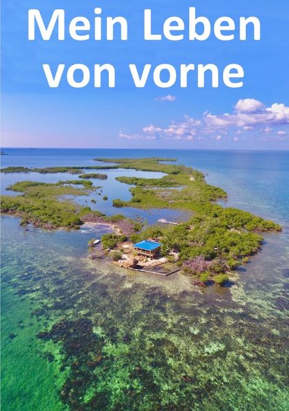 Cover von Mein Leben von vorne
