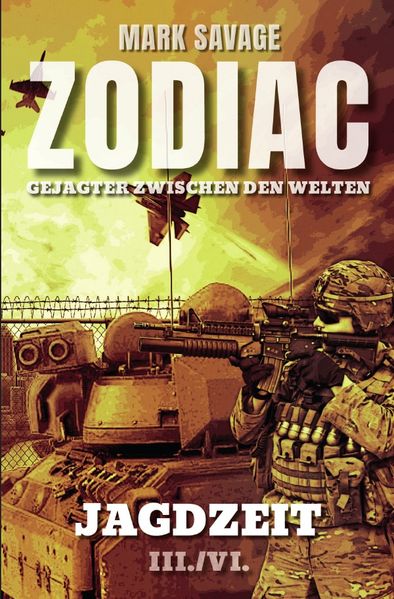 Cover von Zodiac – Gejagter zwischen den Welten / Zodiac – Gejagter zwischen den Welten: Jagdzeit