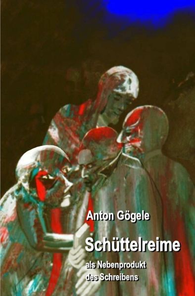 Cover von Schüttelreime als Nebenprodukt des Schreibens