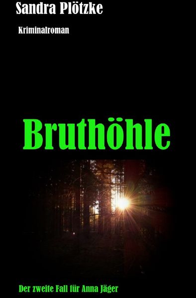Cover von Anna Jäger Reihe / Bruthöhle
