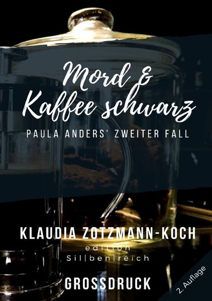 Cover von Die Paula Anders Reihe / Mord & Kaffee schwarz (Großdruck)