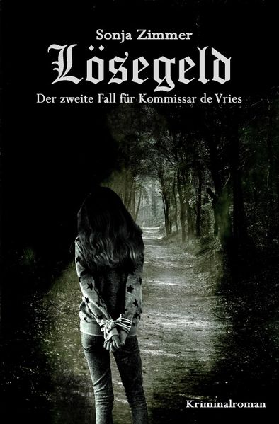 Cover von Kommissar de Vries / Lösegeld – Der zweite Fall für Kommissar de Vries