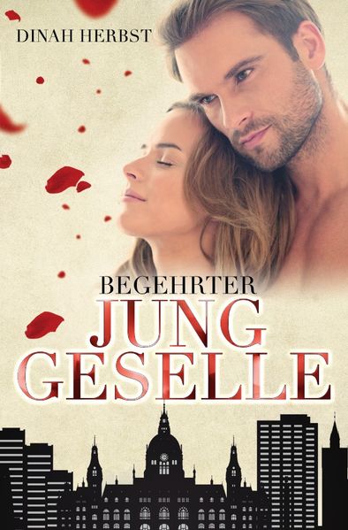Cover von Begehrter Junggeselle