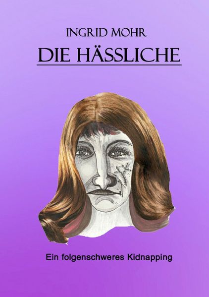 Cover von Die Hässliche