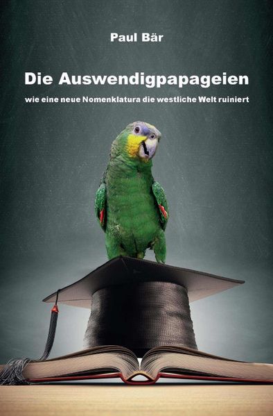Cover von Die Auswendigpapageien