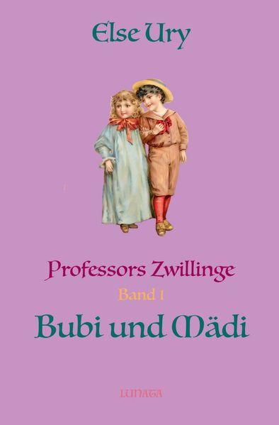 Cover von Professors Zwillinge / Professors Zwillinge Bubi und Mädi