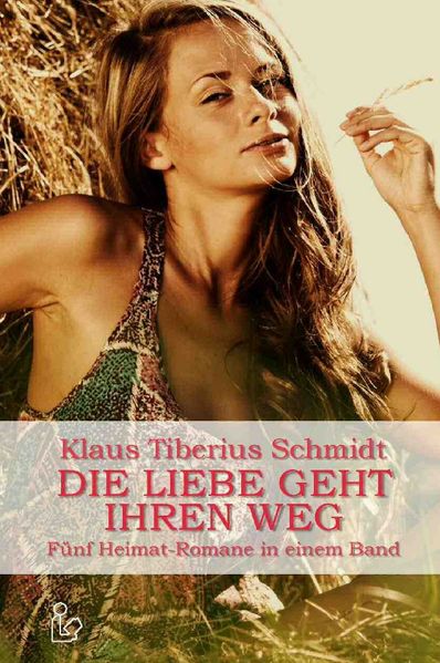 Cover von DIE LIEBE GEHT IHREN WEG