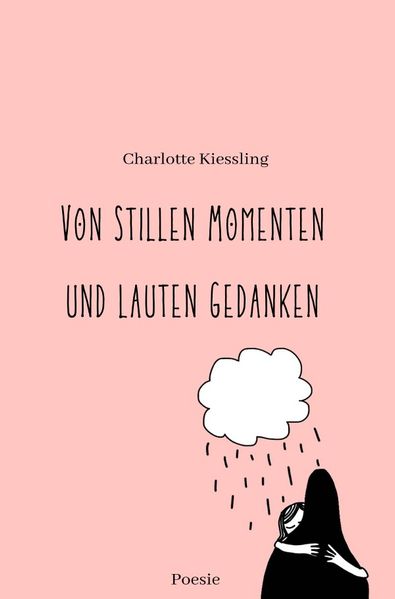 Cover von Von stillen Momenten und lauten Gedanken
