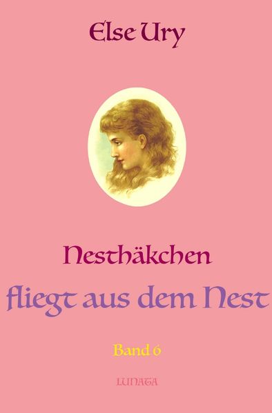 Cover von Nesthäkchen / Nesthäkchen fliegt aus dem Nest