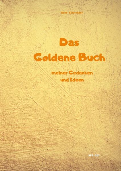 Cover von Das goldene Buch meiner Gedanken und Ideen