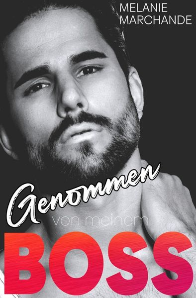 Cover von Genommen von meinem Boss