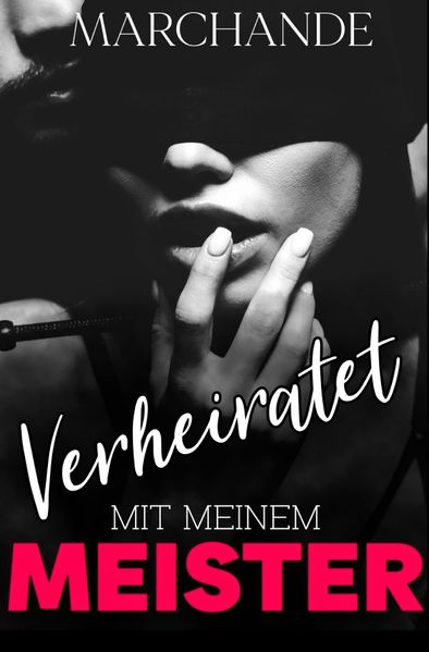 Cover von Verheiratet mit meinem Meister
