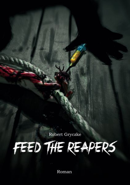 Cover von Feed The Reapers