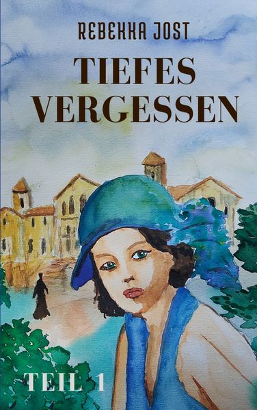 Cover von Tiefes Vergessen Teil 1