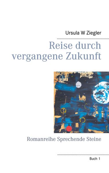 Cover von Reise durch vergangene Zukunft