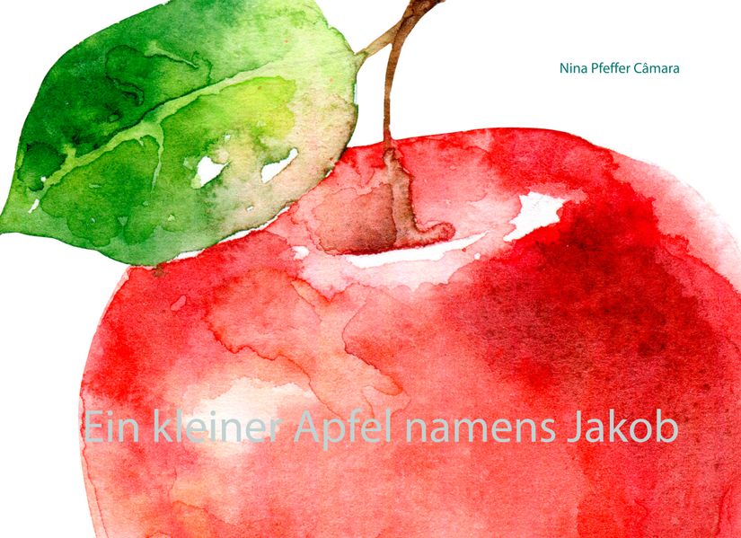Cover von Der kleine Apfel namens Jakob