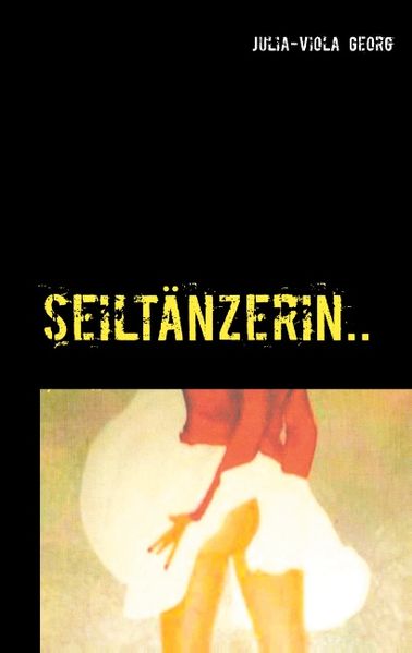Cover von Seiltänzerin..