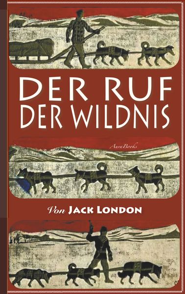 Cover von Der Ruf der Wildnis