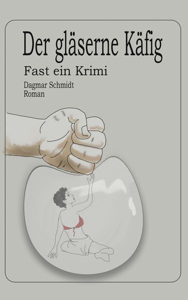Cover von Der gläserne Käfig
