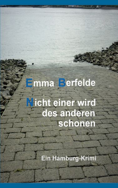 Cover von Nicht einer wird des anderen schonen