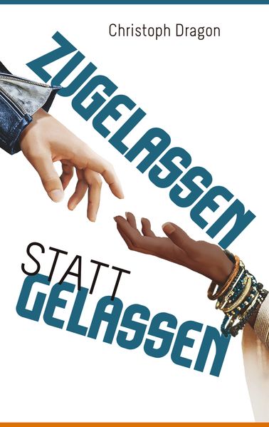 Cover von Zugelassen statt gelassen