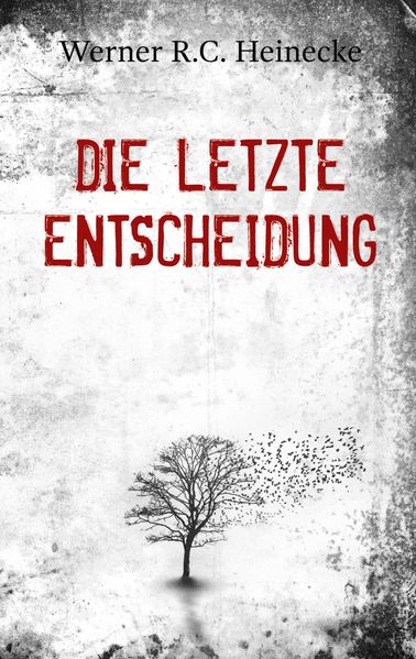 Cover von Die letzte Entscheidung
