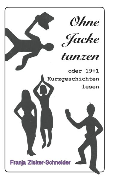 Cover von Ohne Jacke tanzen