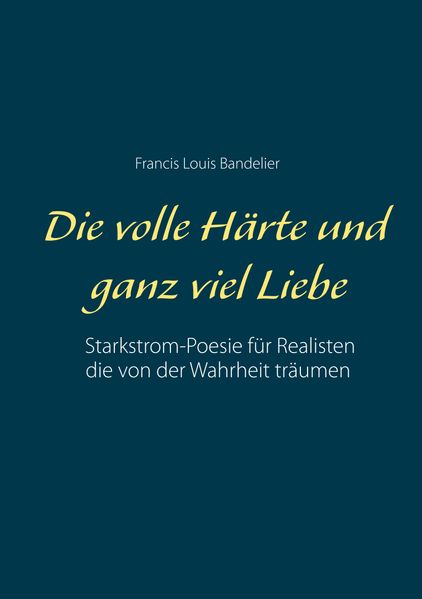 Cover von Die volle Härte und ganz viel Liebe