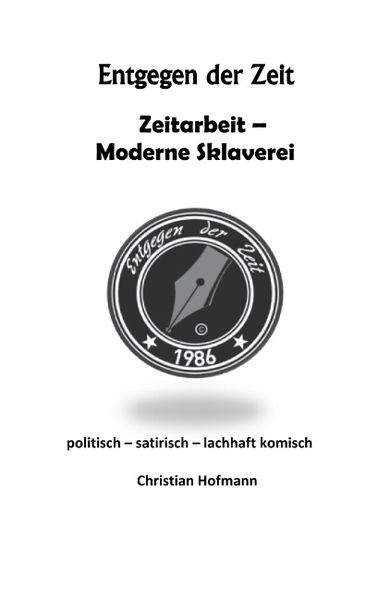 Cover von Entgegen der Zeit