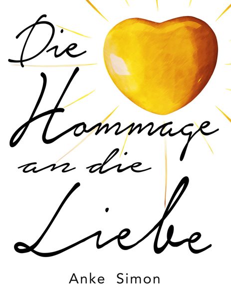 Cover von Die Hommage an die Liebe
