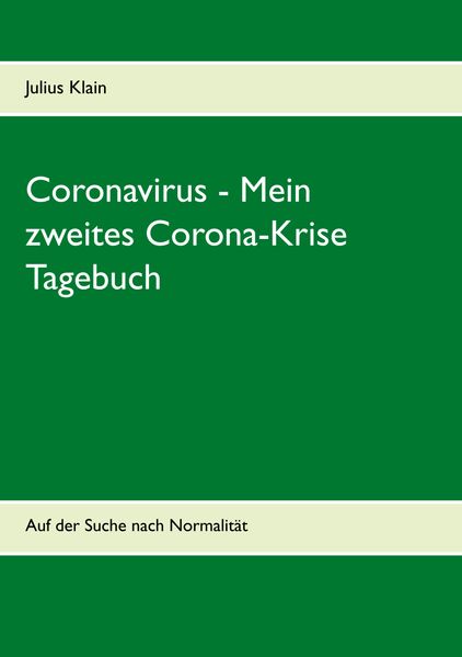 Cover von Coronavirus – Mein zweites Corona-Krise Tagebuch