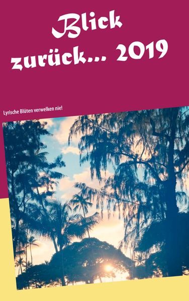 Cover von Blick zurück 2019…