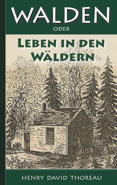 Cover von Walden, oder: Leben in den Wäldern