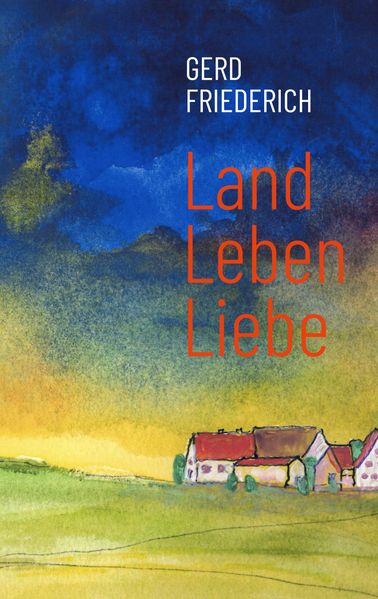 Cover von LandLebenLiebe