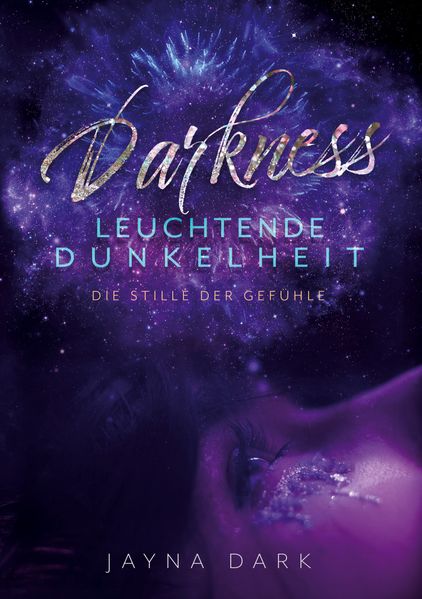 Cover von Darkness – Leuchtende Dunkelheit