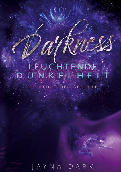 Cover von Darkness – Leuchtende Dunkelheit