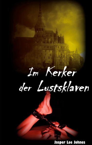 Cover von Im Kerker der Lustsklaven
